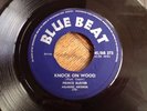 PRINCE BUSTER KNOCK ON WOOD  / AND I LOVE HER UK BLUE BEAT BB 373