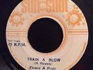 Flower & Pratt (M. Flowers) - Train A Blow - SunShot 7