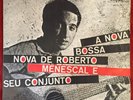 A NOVA BOSSA NOVA DE ROBERTO MENESCAL BRAZIL LP ELENCO MEV-14 MONO ORIGINAL 1968