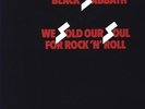 BLACK SABBATH - WE SOLD OUR SOUL TO R&R (180GM) NEW VINYL