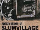 Fantastic 2 By Slum Village Vinyl 2LP Record 2015 Reissue NEW