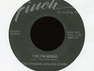 DYNAMIC GOLDEN STARS Yes I'm Going on Finch Black Gospel 45 Hear