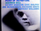 ANDREW HILL+ERIC DOLPHY+JOE HENDERSON POINT/DEPARTURE SEALED(ORIG?) BLUE NOTE LP