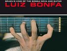 Luiz Bonfa - Brazils King Of The Bossa Nova & Guitar [Vinyl New]