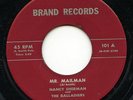 Hear- Rare Pop Doo Wop 45 - Nancy Sherman & Balladiers - Mr. Mailman- Brand #101