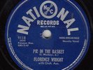 FLORENCE WRIGHT - National 9118 - Pie in the Basket - 1950 RISQUE JAZZ 78 VG+