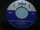 Chuck Berry Brown Eyed Handsome Man/Too Much Monkey Business 7