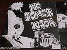 LA POLLA RECORDS – No Somos Nada, LP 12