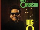 Big O - Roy Orbison (2015, Vinyl NEUF)