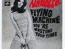 SP NANETTE WORKMAN  FLYING MACHINE (FRENCH SP)