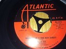 WILLIE TEE ..WALKING UP A ONE WAY STREET RARE USA ISSUE..ATLANTIC 45-2273