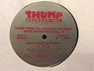She's Just a Freak/ Bump That A$$ KID FROST 12