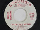 TURLEY RICHARDS: I Just Can't Take It Anymore / Crazy Arms 45 (dj) rare Soul