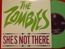 RSD 2015: THE ZOMBIES - SHE'S NOT THERE LTD GREEN VINYL 7