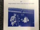 HIGH SPEED & THE AFFLICTED MAN Get Stoned Ezy AUTOGRAPHED + Mailer KBD PUNK