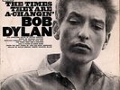 The Times They Are A-Changin'  Bob Dylan Vinyl Record