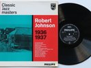 ROBERT JOHNSON 1962 UK First Pressing LP Classic JAZZ Masters 1936 – 1937