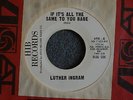NORTHERN SOUL 45 Luther Ingram If It's All the Same To You Hib 698 DJ Hear MP3
