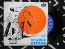 ? ANGOLA EP CONJUNTO N'GOLA RITMOS WHIRLING AFRO FOLK RHYTHM + SUBLIME DEEP SONG