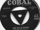 Lou Graham Wee Willie Brown - You were mean baby  uk Tri-centre Coral Label