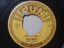 ELVIS PRESLEY 45 RPM SUN RECORD THAT'S ALL RIGHT MAMA 1954 ORIGINAL W/ PUSHMARKS