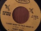northern soul NANCY AMES i dont want to talk about it REISSUE 45