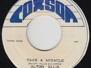 Reggae 45 - Alton Ellis - Take A Miracle - Coxson - VG++ mp3