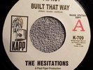 THE HESITATIONS -  I'M NOT BUILT THAT WAY- KAPP W/L DEMO 2ND ISSUE