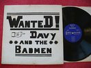 DAVY AND THE BADMEN- WANTED RARE 1963 CRUDE SURF GARAGE FRAT ROCK STOMP REVERB