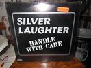 Silver Laughter LP Handle With Care Vinyl Record Stupidly Rare Privately Pressed