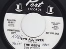 The Gee's? It's All Over Love Is A Beautiful Thing Port Records Promo 45-3011