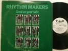 THE RHYTHM MAKERS - Soul On Your Side - VIGOR RECORDS Promo VG+