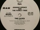 JOHNNIE SPENCE AND THE FAMILY TREE - The Caves - EPIC MAM Promo VG+