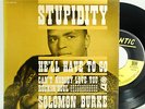 SOLOMON BURKE STUPIDITY EP 7