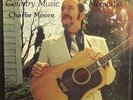 CHARLIE MOORE *** SEALED ***  BLUEGRASS LP / COUNTRY MUSIC MEMORIES VOL.2