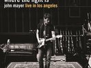 JOHN MAYER WHERE THE LIGHT IS 180GM LP VINYL RECORD NEW