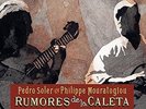 Rumores De La Caleta - SOLER,PEDRO/MOURATOGLOU,PHILIPPE [2x LP]