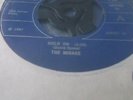 Mirage on Philips.. Hold on `67 Psych double sider.