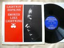 LIGHTNIN' HOPKINS- SMOKES LIKE LIGHTNING RARE 1963 ORIG 1ST PRESS BLUES LEGEND