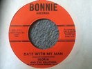 GLORIA & THE RELATIONS 'DATE WITH MY MAN' /'HOOK LINE & SINKER' BONNIE SOUL 45