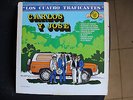 CARLOS Y JOSE LOS CUATRO TRAFICANTES NOMAS DOS PUERTAS LP  USED VG+++