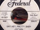 Rare Northern Soul R&B 45 - Lulu Reed - Say Hey Pretty Baby - Federal WLP PROMO