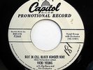 VICKI YOUNG 45 Riot in cell block number 9 / Honey love CAPITOL DJ  Doowop w4898