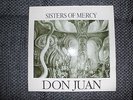 THE SISTERS OF MERCY - DON JUAN - ORIGINAL 1ST ISSUE - RARE 1984 STUDIO OUTTAKE