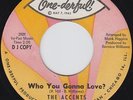 the ACCENTS who you gonna love better think again 45 monster NORTHERN SOUL mod ?