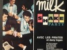 DANY LOGAN & LES PIRATES Milk Shake Party 10