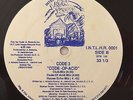 CODE 3 - Code Of Acid - RARE 1989 - INTERNATIONAL LATIN HOUSE RECORDS INTLHR0001