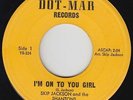 Northern/Crossover Soul 45 - Skip Jackson - I'm On To You Girl - Dot-Mar - mp3