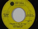 70s Soul/Sweet Soul 45 TREY J'S I Found It All In You/We Got A Thing on Tee Gem