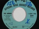 Northern Soul 45 AMBERS I Love You Baby/Now I'm In Trouble on Verve VG++ promo